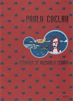 Kniha: Veronika se rozhodla zemřít - Paulo Coelho