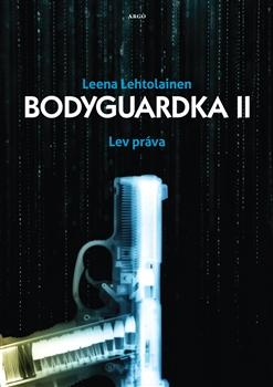 Kniha: Bodyguardka II. - Leena Lehtolainenová