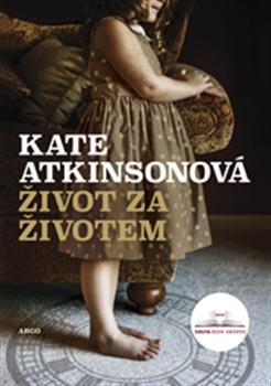 Kniha: Život za životem - Kate Atkinsonová