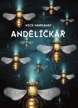 Kniha: Andělíčkář - Nick Harkaway