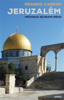 Kniha: Jeruzalém - Franco Cardini
