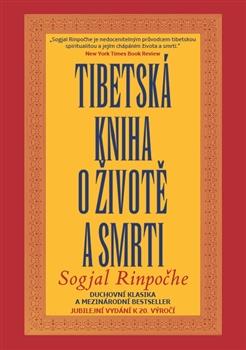 Kniha: Tibetská kniha o životě a smrti - Sogjal-rinpočhe