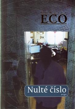 Kniha: Nulté číslo - Umberto Eco