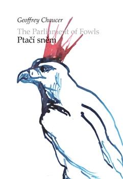 Kniha: Ptačí sněm/The parliament of Fowls - Geoffrey Chaucer