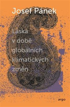 Kniha: Láska v době globálních klimatických změn - Josef Pánek