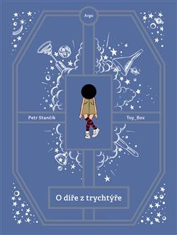 Kniha: O díře z trychtýře - Petr Stančík