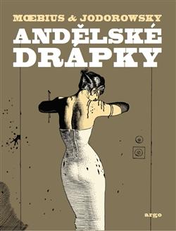 Kniha: Andělské drápky - Alexandro Jodorowsky