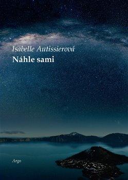 Kniha: Náhle sami - Autissierová, Isabelle