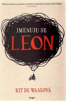 Kniha: Jmenuju se Leon - de Waalová, Kit