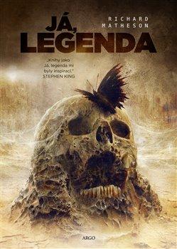 Kniha: Já, legenda - Richard Matheson