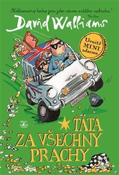 Kniha: Táta za všechny prachy - Walliams, David