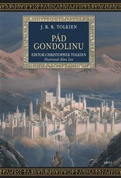 Kniha: Pád Gondolinu - Tolkien, J. R. R.
