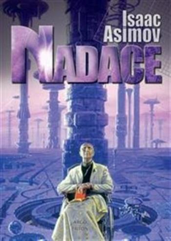 Kniha: Nadace 1 - Isaac Asimov