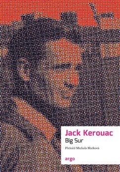 Kniha: Big Sur - Jack Kerouac