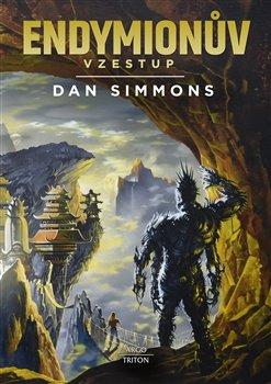 Kniha: Endymionův vzestup - Simmons, Dan