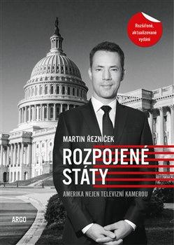 Kniha: Rozpojené státy - Řezníček, Martin