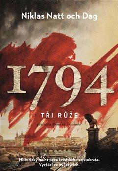 Kniha: 1794. Tři růže - Natt och Dag, Niklas