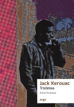 Kniha: Tristessa - Kerouac, Jack