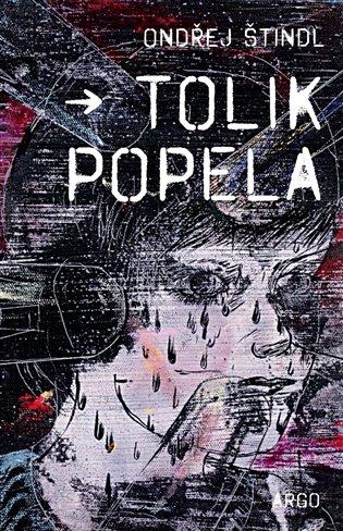 Kniha: Tolik popela - Štindl, Ondřej