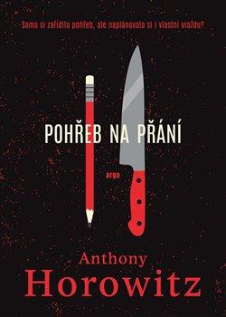 Kniha: Pohřeb na přání - Anthony Horowitz