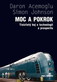 Kniha: Moc a pokrok - Daren Acemoglu