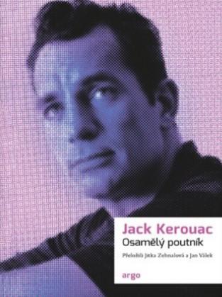 Kniha: Osamělý poutník - Jack Kerouac