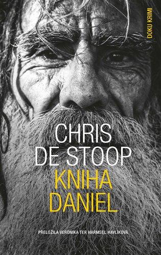 Kniha: Kniha Daniel - De Stoop, Chris