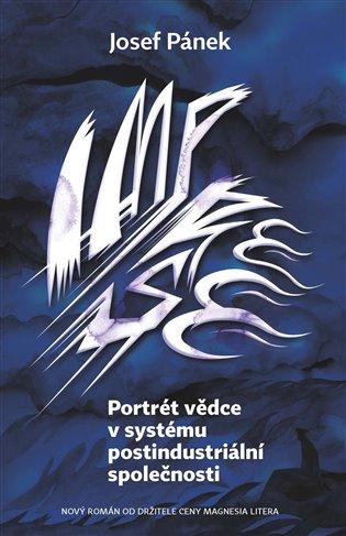 Kniha: Portrét vědce v systému postindustriální společnosti - Pánek, Josef