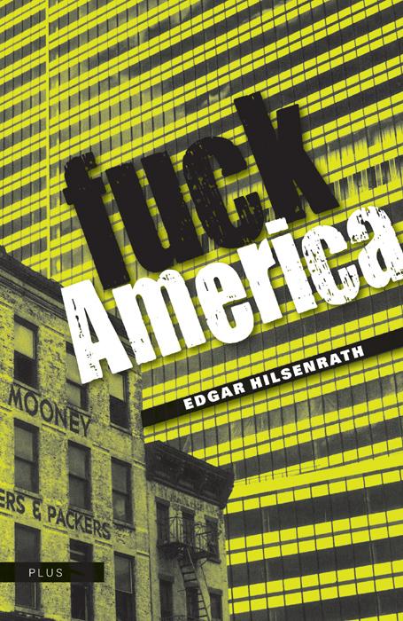 Kniha: Fuck Amerika - Edgar Hilsenrath