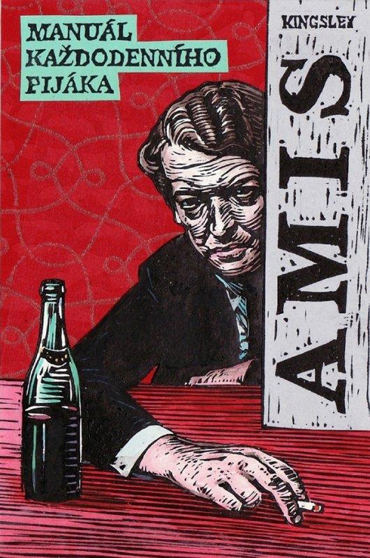 Kniha: Manuál každodenního pijáka - Kingsley Amis