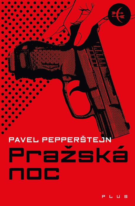 Kniha: Pražská noc - Pavel Pepperštejn, Ivan Razumov