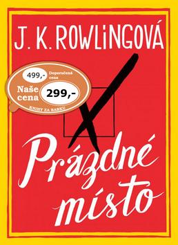 Kniha: Prázdné místo - Joanne K. Rowlingová