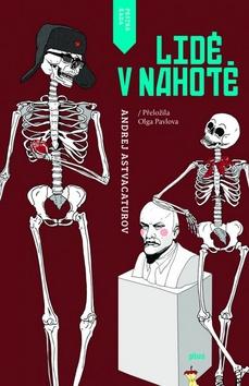 Kniha: Lidé v nahotě - Andrej Astvacaturov