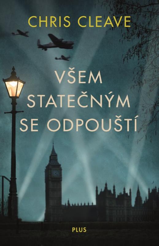Kniha: Všem statečným se odpouští - Chris Cleave