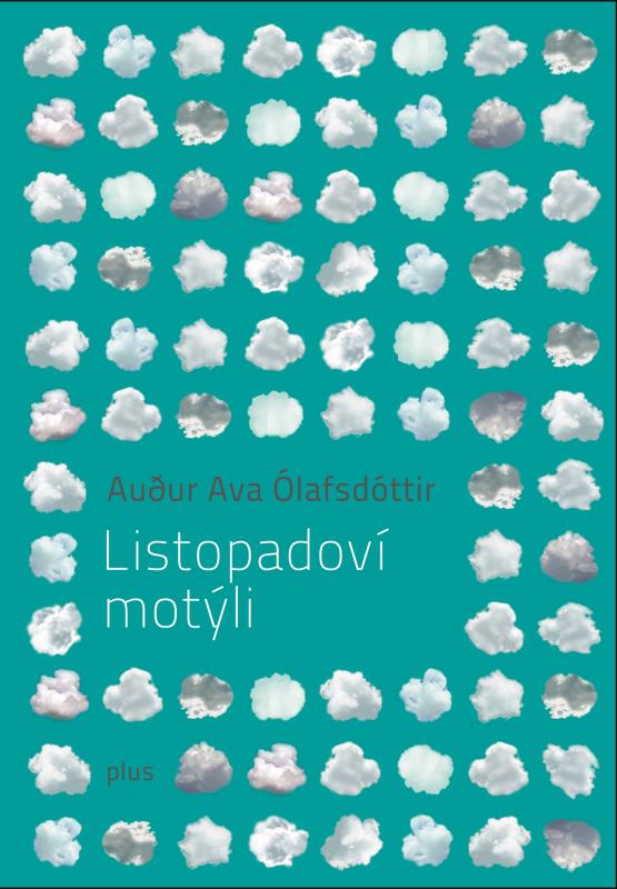 Kniha: Listopadoví motýli - Audur Ava Ólafsdóttir