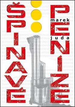 Kniha: Špinavé peníze - Marek Juda