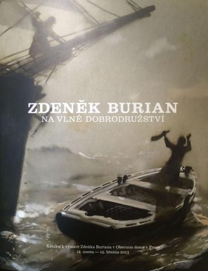 Kniha: Zdeněk Burian - Na vlně dobrodružství - London, May Karel, Verne Jules Jack