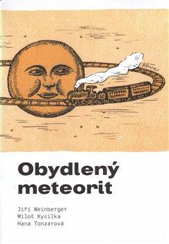 Kniha: Obydlený meteoritautor neuvedený