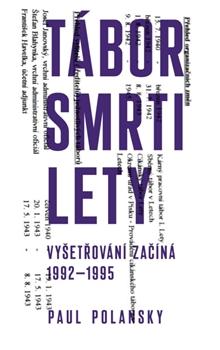 Kniha: Tábor smrti Lety - Paul Polansky