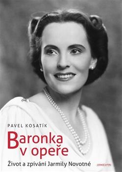 Kniha: Baronka v opeře - Pavel Kosatík