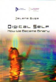 Digital Self: How We Became Binary