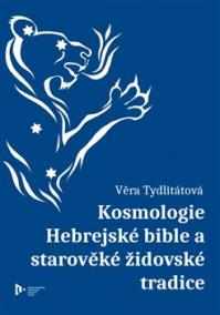 Kosmologie Hebrejské bible a starověké židovské tradice