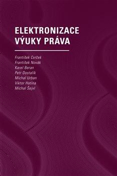 Kniha: Elektronizace výuky právaautor neuvedený