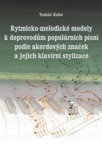 Rytmicko-melodické modely k doprovodu populárních písní podle akordových značek a její klavírní stylizace