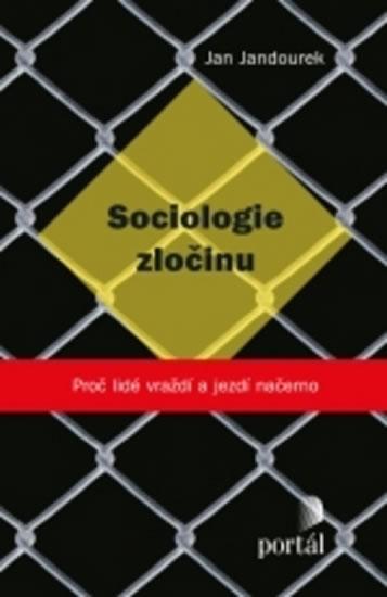Kniha: Sociologie zločinu - Jandourek Jan