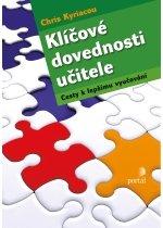 Kniha: Klíčové dovednosti učitele - Chris Kyriacou