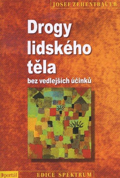 Kniha: Drogy lidského těla - Joseph Zehntbauer