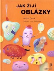 Kniha: Jak žijí oblázky - Michal Černík