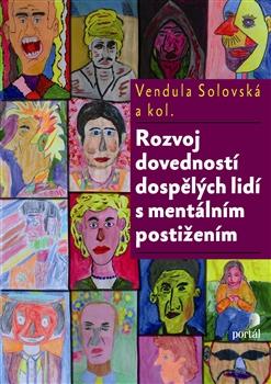 Kniha: Rozvoj dovedností dospělých lidí s mentálním postižením - Martina Kunčíková