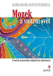 Kniha: Mozek a vnitřní svět - Mark Solms